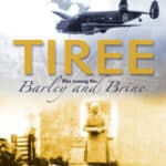 Tiree – War among the Barley and Brine – 2025 re-print