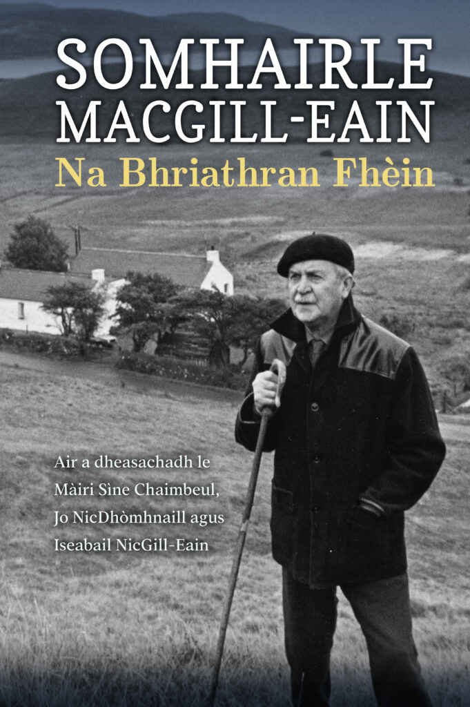 Somhairle MacGill-Eain - Na Bhriathran Fhèin - handmade by Acair Books
