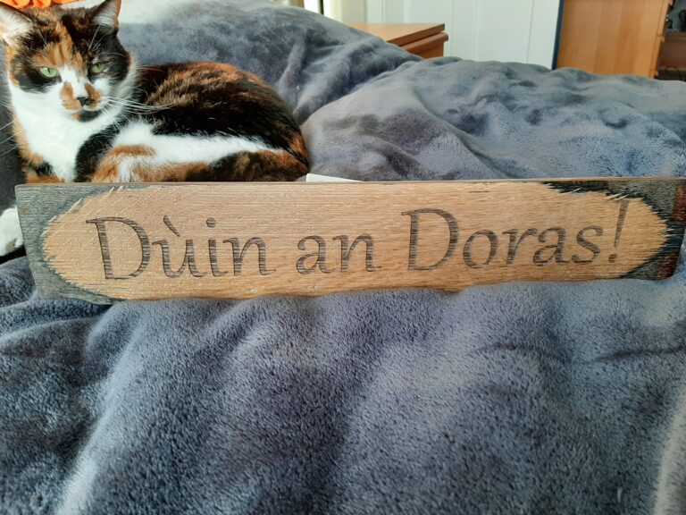 Scottish Sayings - Dùin an doras!