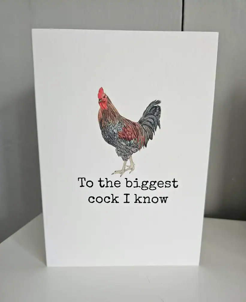 To the Biggest CockI know - Greetings Card - Image 1
